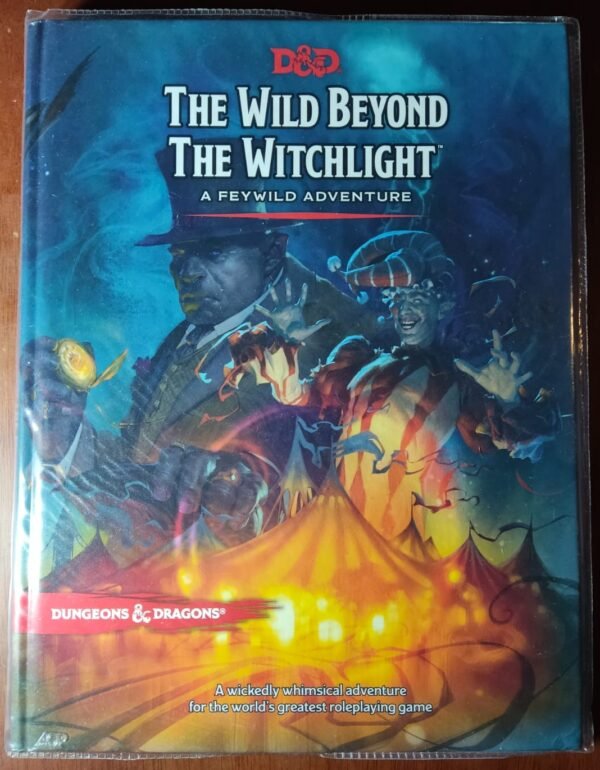 The Wild Beyond the Witchlight: A Feywild Adventure - Dungeons & Dragons 5ª Edição