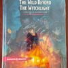 The Wild Beyond the Witchlight: A Feywild Adventure - Dungeons & Dragons 5ª Edição
