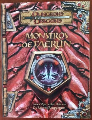 Forgotten Realms - Monstros de Faerûn - Dungeon & Dragons 3ed