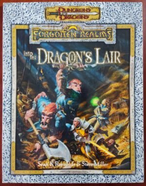Forgotten Realms - Into the Dragon's Lair - Dungeon & Dragons 3ed
