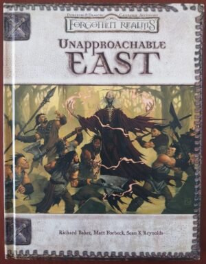 Forgotten Realms - Unapproachable East - Dungeon & Dragons 3ed