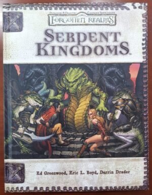 Serpent Kingdoms - Forgotten Realms - Dungeon & Dragons 3ed