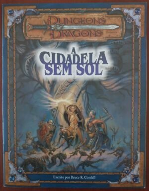 Cidadela Sem Sol - Dungeons & Dragons 3ed - Aventura