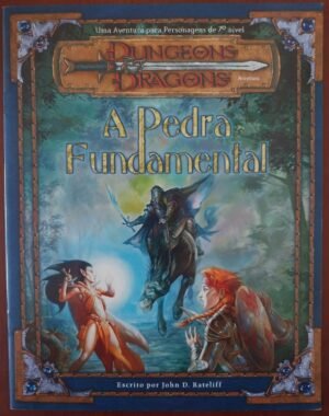 Pedra Fundamental - Dungeons & Dragons 3ed - Aventura