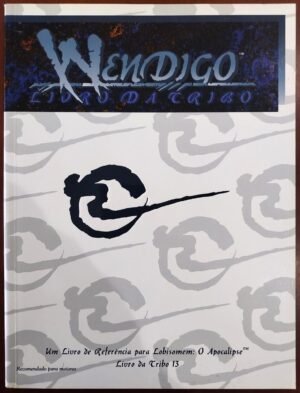 Livro da Tribo Wendigo - Lobisomem o Apocalipse