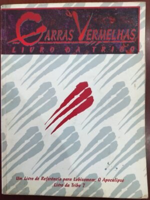 Livro da Tribo Garras Vermelhas - Lobisomem o Apocalipse