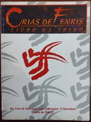 Livro da Tribo Crias de Fenris - Lobisomem o Apocalipse