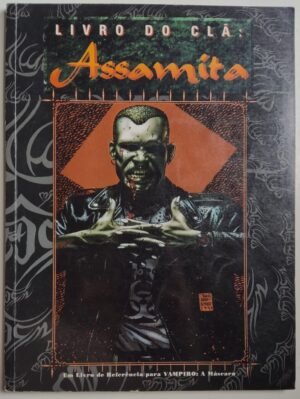 Livro do Clã: Assamita 2ed - Vampiro a Máscara