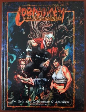 Guia dos Jogadores 2ed - Lobisomem o Apocalipse