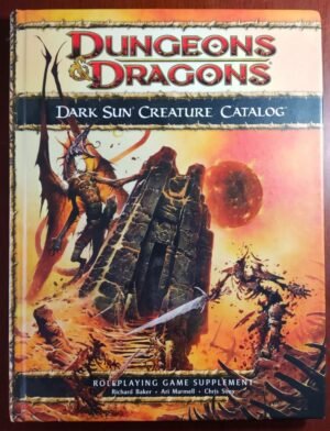 Dark Sun Creature Catalog - Dungeons And Dragons 4ed