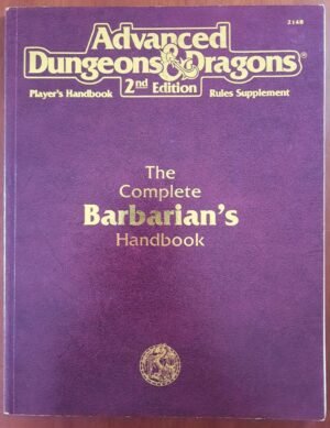The Complete Barbarian's Handbook - Advanced Dungeons And Dragons