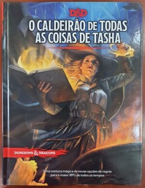 Caldeirão de Todas as Coisas de Tasha - Dungeons & Dragons 5ª Edição