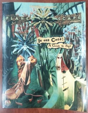 Planescape In the Cage: A Guide to Sigil - Advanced Dungeons & Dragons