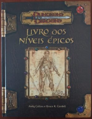 Livro dos Níveis Épicos - Dungeons & Dragons 3ed