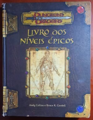 Livro dos Níveis Épicos - Dungeons & Dragons 3ed
