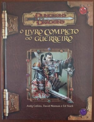 Livro Completo do Guerreiro - Dungeons & Dragons 3.5