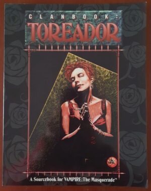 Clanbook: Toreador 2ª ed. - Vampire The Masquerade