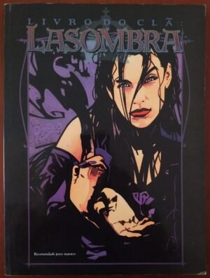 Livro do Clã Lasombra 3ª ed. - Vampiro a Máscara