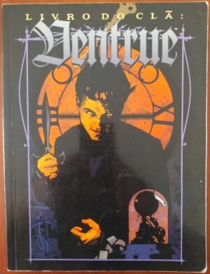 Livro do Clã Ventrue 3ed - Vampiro a Máscara