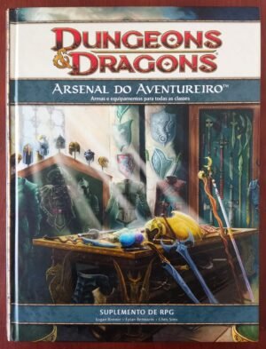 Arsenal do Aventureiro - Dungeons & Dragons 4ed