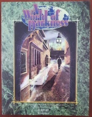 A World Of Darkness 1st - Vampire The Masquerade