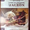 Forgotten Realms - Livro do Jogador para Faerun - Dungeons & Dragons 3ed