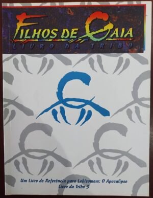 Livro da Tribo Filhos de Gaia - Lobisomem o Apocalipse