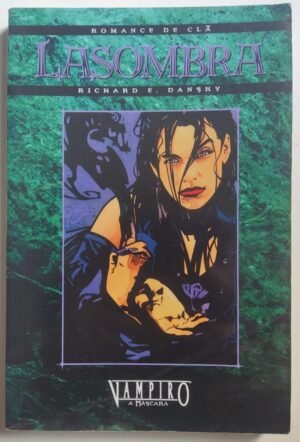 Romance do Clã Lasombra - Vampiro a Máscara