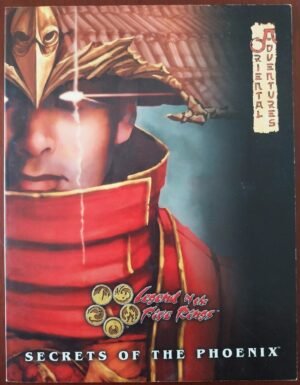 Oriental Adventures - Secrets of the Phoenix - Dungeons & Dragons 3ed