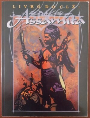 Livro do Clã Assamita 3ed - Vampiro a Máscara