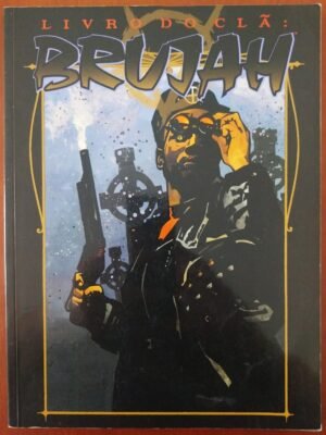 Livro do Clã Brujah 3ed. - Vampiro a Máscara