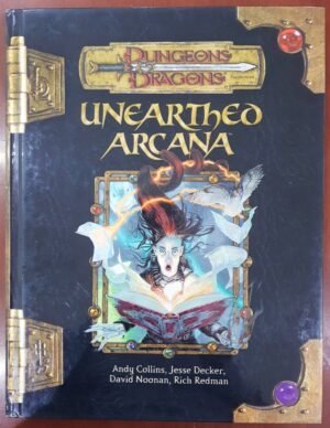 Unearthed Arcana - Dungeons And Dragons 3ed