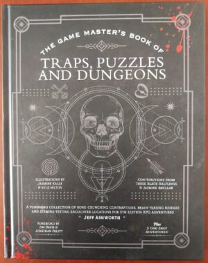 The Game Master's Book of Traps, Puzzles and Dungeons - Dungeons & Dragons 5ed