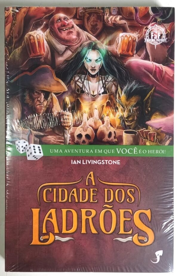 Fighting Fantasy #05 - A Cidade dos Ladrões 2ª Edição - Livro Jogo