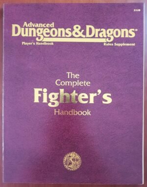 Complete Fighter's Handbook - Advanced Dungeons And Dragons