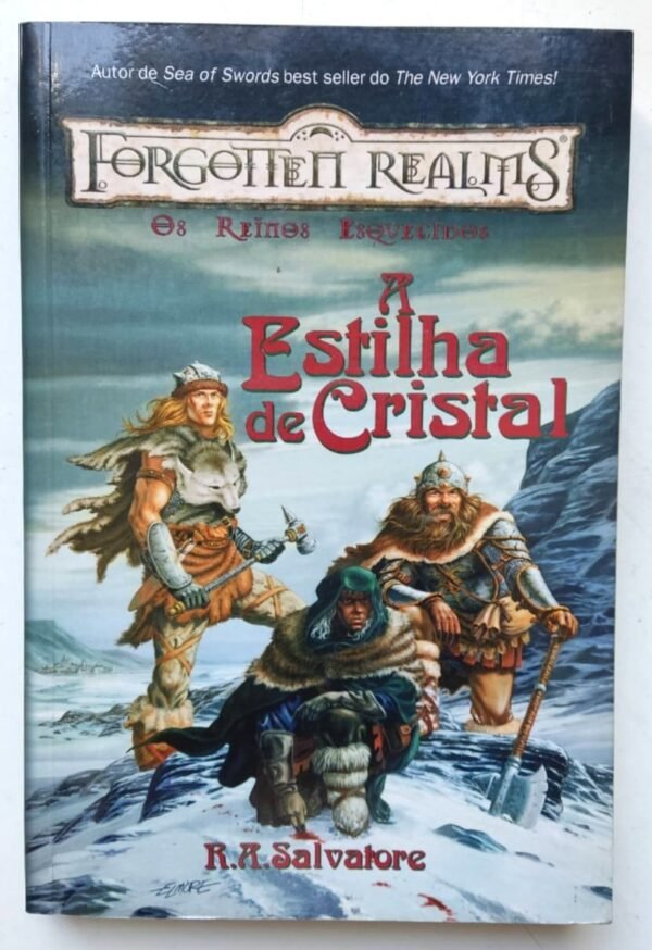 A Lenda De Drizzt Vol. 04 A Estilha de Cristal - Forgotten Realms - Ed. Devir