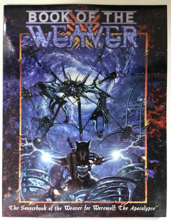 Book of the Weaver - Werewolf The Apocalypse