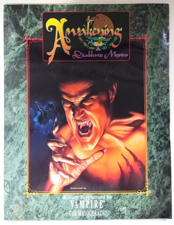 Awakening - Diablerie: Mexico - Vampire The Masquerade