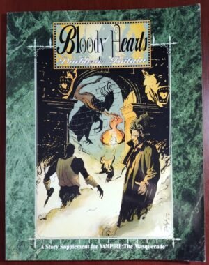 Bloody Hearts - Diablerie: Britain - Vampire The Masquerade