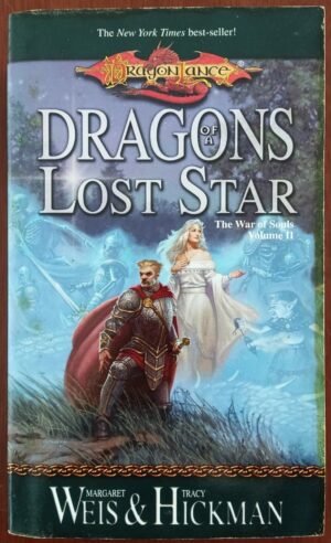 Dragonlance - Dragons of a Lost Star - The War of Souls Volume II - Romance