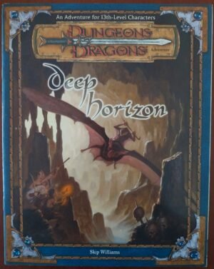 Deep Horizon - Dungeon & Dragons 3ed - Aventura Oficial