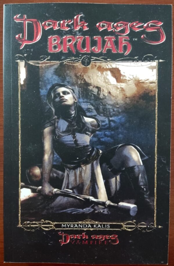 Dark Ages Brujah - Clan Novel 08 - Romance
