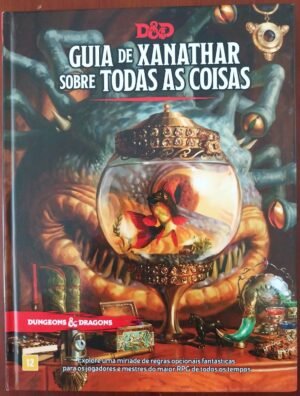 Guia Xanathar Sobre Todas as Coisas - Dungeons & Dragons 5.0