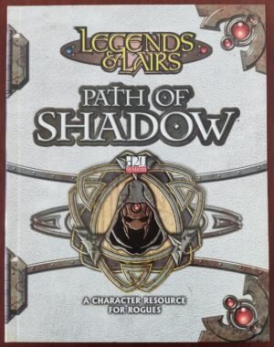 Legends And Lairs - Path Of Shadow