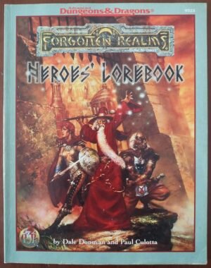 Forgotten Realms - Heroes' Lorebook - Advanced Dungeons And Dragons