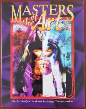 Masters of the Art - Mage The Ascention