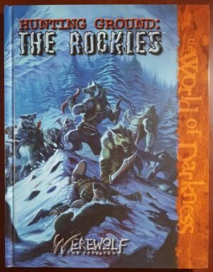 Hunting Ground - The Rockies - Werewolf The Forsaken