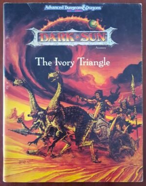 Dark Sun Ivory Triangle - Advanced Dungeons And Dragons