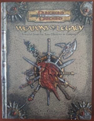 Weapons of Legacy - Dungeons & Dragons 3ed