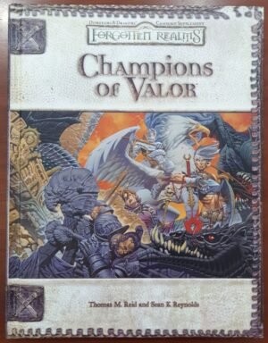Forgotten Realms - Champions of Valor - Dungeons And Dragons 3ed